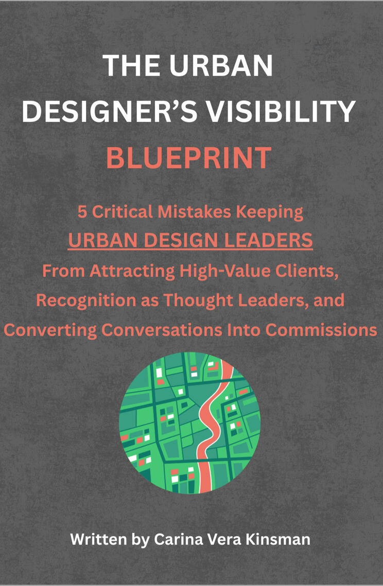 Urban Designer Visibility Playbook